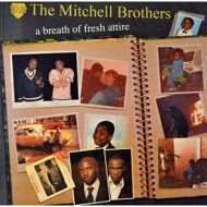 The Mitchell Brothers - A Breath Of Fresh Attire 