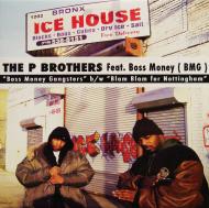 The P Brothers - Boss Money Gangsters / Blam Blam For Nottingham 