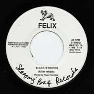 Felix - Tiger Stripes / You Can't Hold Me Down 