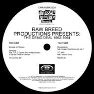 Raw Breed - The Demo Deal 1992 - 1994 EP 