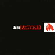 Umse - Flammenwerfer EP 