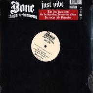 Bone Thugs N Harmony - Just Vibe 