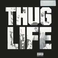Thug Life (2Pac) - Volume 1 