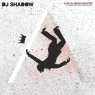 DJ Shadow - Live In Manchester: The Mountain Has Fallen Tour 