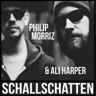 Philip Morriz & Ali Harper - Schallschatten 