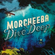 Morcheeba - Dive Deep 