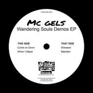 MC Gels (G.E.L.S.) - Wandering Souls Demos EP 