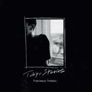 Francesco Tristano - Tokyo Stories 