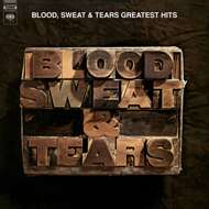 Sweat And Tears Blood - Blood, Sweat & Tears Greatest Hits 