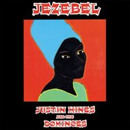 Justin Hinds & The Dominoes - Jezebel 