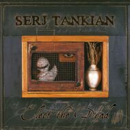 Serj Tankian - Elect The Dead 