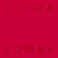 Zomby - Ultra 