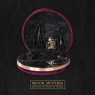 Moor Mother - Black Encyclopedia Of The Air (Black Vinyl) 