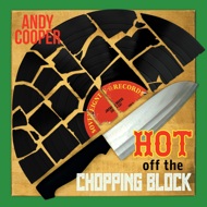 Andy Cooper (Ugly Duckling) - Hot Off The Chopping Block 