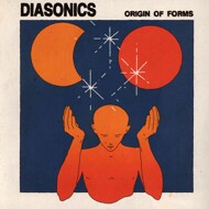 The Diasonics - Origin Of Forms 
