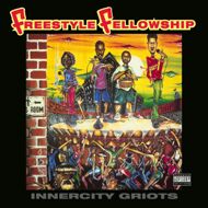 Freestyle Fellowship - Innercity Griots 