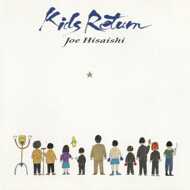 Joe Hisaishi - Kids Return (Soundtrack / O.S.T.) 