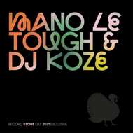 Mano Le Tough & DJ Koze - Mano Le Tough & DJ Koze (RSD 2021) 