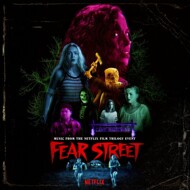 Various - Fear Street 1-3 (Soundtrack / O.S.T.) 