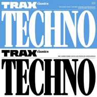 Various - Trax Classics - Techno 