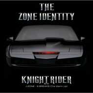 The Zone Identity / J-Zone - Knight Rider / 9 Breaks (The Warm Up) 
