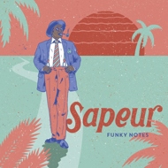 Funky Notes - Sapeur 