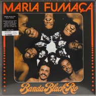 Banda Black Rio - Maria Fumaca 