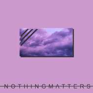 Dan Mason - Nothing Matters / Quietly 
