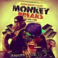 Accion Sanchez & Hazhe - Monkey Breaks Vol. 1 