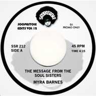 Myra Barnes / Barbara Gwen - The Message From The Soul Sisters / Right On 