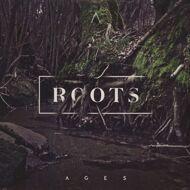Ages - Roots 