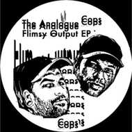 The Analogue Cops - Flimsy Output EP 