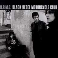 Black Rebel Motorcycle Club - B.R.M.C. 