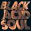 Lady Blackbird - Black Acid Soul (Black Vinyl)  small pic 1