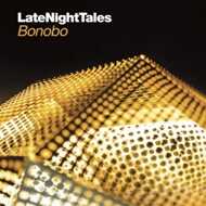 Bonobo - Late Night Tales 