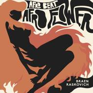 Braen & Raskovich - Afro Beat / Afro Flower 
