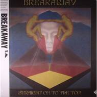 Breakaway - Straight On To The Top 