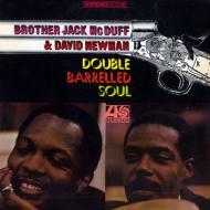 Brother Jack McDuff - Double Barrelled Soul 