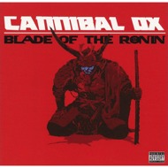 Cannibal Ox - Blade Of The Ronin 