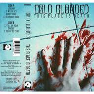 Cold Blooded - This Place is Death 