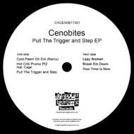 The Cenobites (Kool Keith & Godfather Don) - Pull The Trigger And Step EP 