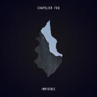 Chapelier Fou - Invisible 