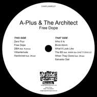 A-Plus & The Architect - Free Dope 