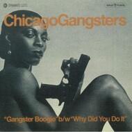 Chicago Gangsters - Gangster Boogie / Why Did You Do It 