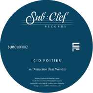 Cid Poitier - Distraction / Weak 