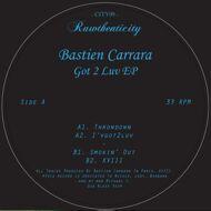Bastien Carrara - Got 2 Luv EP 