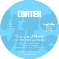 Cortex - Stand & Move / High On The Funk 