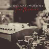Mz Boom Bap & Pablo Beter - Time Machine 