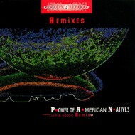 Dance 2 Trance - P.ower Of A.merican N.atives - Remixes 