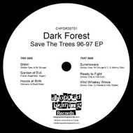 Dark Forest - Save The Trees 1996-1997 EP 